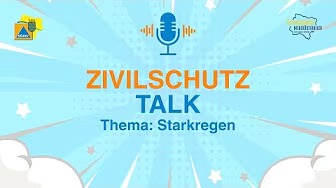 Original-Vorschaubild des NÖZSV zur Folge Zivilschutztalk (3) - Wie schützen wir uns, wenn aus Regen Gefahr wird?